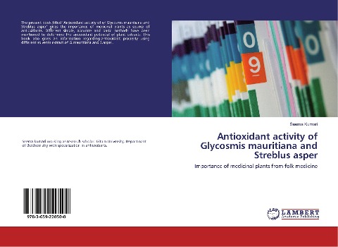 Antioxidant activity of Glycosmis mauritiana and Streblus asper: Importance of medicinal plants from folk medicine