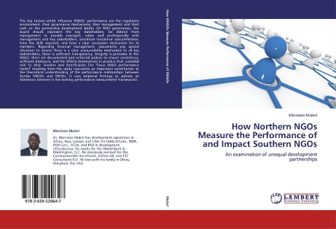 How Northern NGOs Measure the Performance of and Impact Southern NGOs: An examination of unequal development partnerships