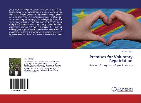 Premises for Voluntary Repatriation: The Case of Congolese Refugees in Norway