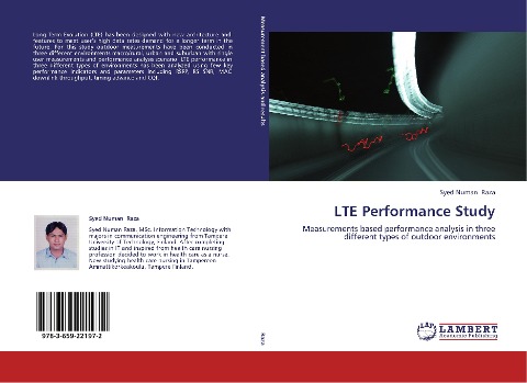LTE Performance Study: Measurements based performance analysis in three different types of outdoor environments