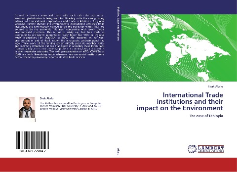 International Trade institutions and their impact on the Environment: The case of Ethiopia
