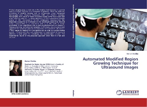 Automated Modified Region Growing Technique for Ultrasound Images