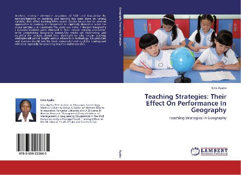 Teaching Strategies: Their Effect On Performance In Geography: Teaching Strategies in Geography
