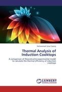 Thermal Analysis of Induction Cooktops: A comparison of theoretical & experimental model to calculate the thermal efficiency of induction cooktops