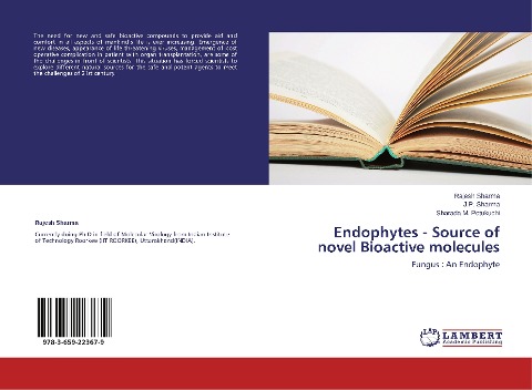 Endophytes - Source of novel Bioactive molecules: Fungus : An Endophyte