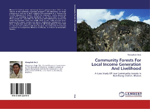 Community Forests For Local Income Generation And Livelihood: A Case Study Of Four Community Forests In Bumthang District, Bhutan