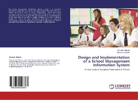 Design and Implementation of a School Management Information System: A case study of Longford International School