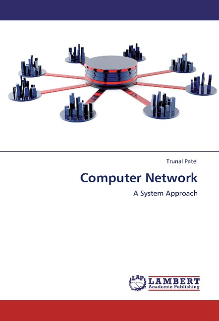 Computer Network: A System Approach