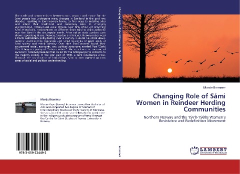 Changing Role of Sámi Women in Reindeer Herding Communities: Northern Norway and the 1970-1980s Womens Resistance and Redefinition Movement