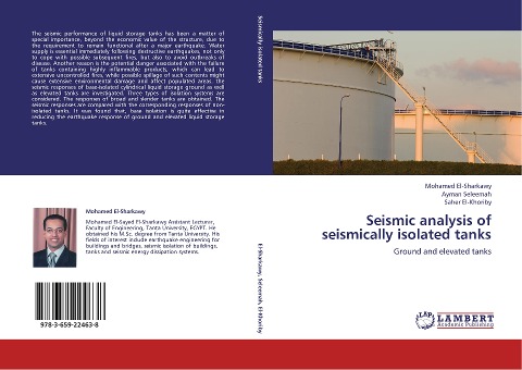 Seismic analysis of seismically isolated tanks: Ground and elevated tanks