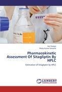 Pharmacokinetic Assessment Of Sitagliptin By HPLC: Estimation of Sitagliptin by HPLC