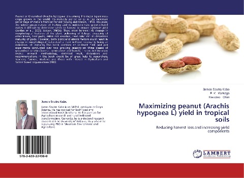 Maximizing peanut (Arachis hypogaea L) yield in tropical soils: Reducing harvest loss and increasing yield components