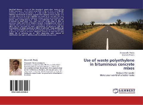 Use of waste polyethylene in bituminous concrete mixes: Reduce the waste  Make your world of a better taste