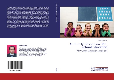 Culturally Responsive Pre-school Education: Multicultural Malaysia on a small scale