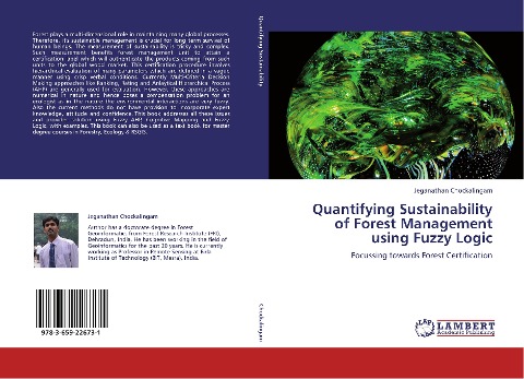 Quantifying Sustainability of Forest Management using Fuzzy Logic: Focussing towards Forest Certification