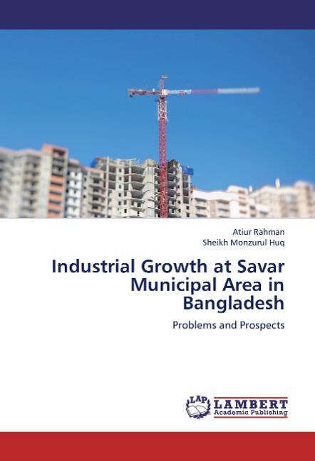 Industrial Growth at Savar Municipal Area in  Bangladesh: Problems and Prospects
