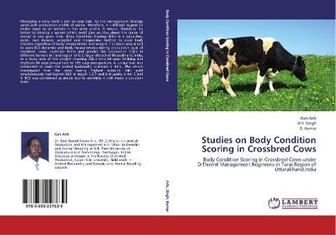 Studies on Body Condition Scoring in Crossbred Cows: Body Condition Scoring  in Crossbred Cows under Different Management Regimens in Tarai Region of Uttarakhand,India