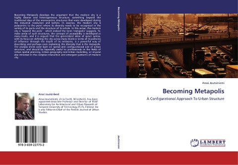 Becoming Metapolis: A Configurational Approach To Urban Structure