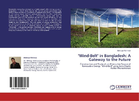 Wind-Belt in Bangladesh: A Gateway to the Future: Construction and Study of an Alternative Source of Renewable Energy Wind-Belt using Aero Elastic Flutter Phenomenon
