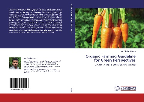 Organic Farming Guideline for Green Perspectives: A Case Of Kazi & Kazi Tea Estate Limited