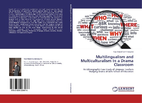 Multilingualism and Multiculturalism In a Drama Classroom: An Ethnographic Case Study of Limpopo Teachers Studying Drama at Wits School of Education