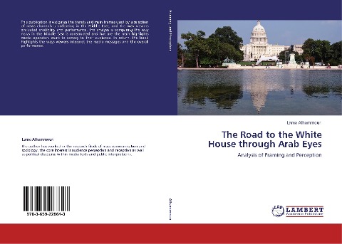 The Road to the White House through Arab Eyes: Analysis of Framing and Perception