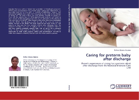 Caring for preterm baby after discharge: Parent's experiences of caring for a preterm infant after discharge from the Neonatal Intensive Care Unit