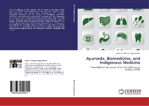 Ayurveda, Biomedicine, and Indigenous Medicine: Three Medical Discourses, One Critical Discourse Analysis (CDA)