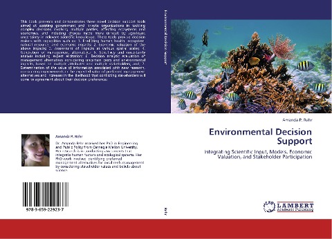 Environmental Decision Support: Integrating Scientific Input, Models, Economic Valuation, and Stakeholder Participation