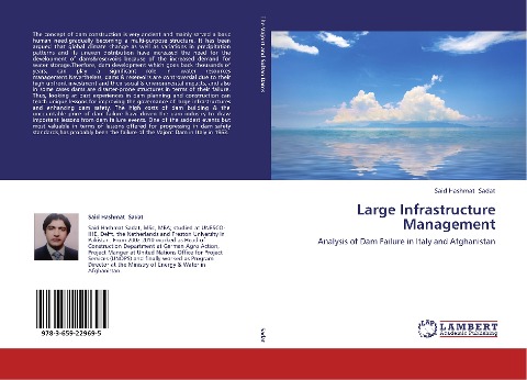 Large Infrastructure Management: Analysis of Dam Failure in Italy and Afghanistan
