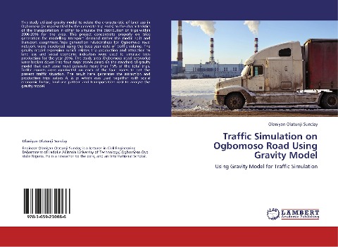 Traffic Simulation on Ogbomoso Road Using Gravity Model: Using Gravity Model for Traffic Simulation