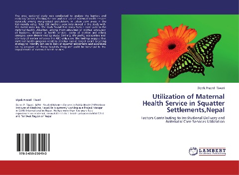 Utilization of Maternal Health Service in Squatter Settlements,Nepal: Factors Contributing to Institutional Delivery and Antenatal Care Services Utilization