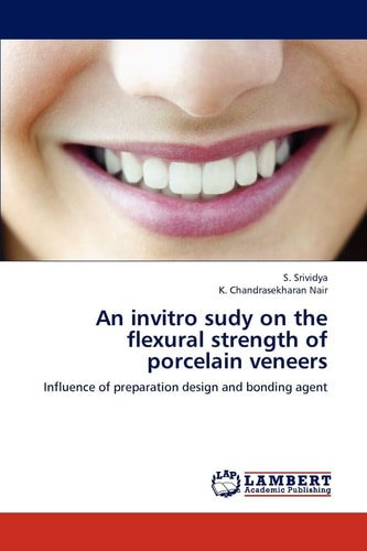 An Invitro Sudy on the Flexural Strength of Porcelain Veneers