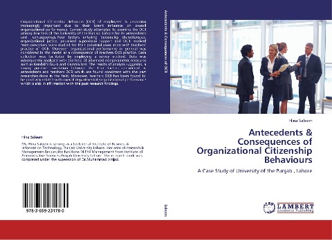 Antecedents & Consequences of Organizational Citizenship Behaviours: A Case Study of University of the Punjab , Lahore