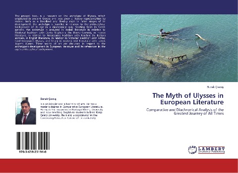 The Myth of Ulysses in European Literature: Comparative and Diachronical Analysis of the Greatest Journey of All Times