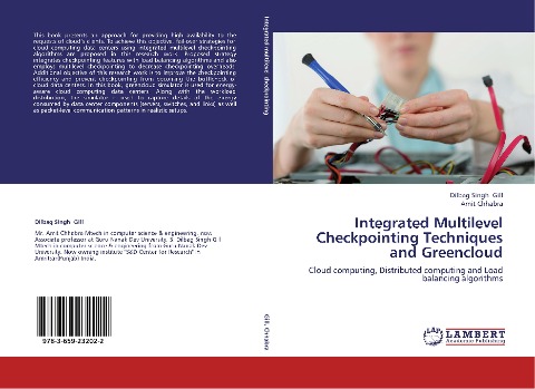 Integrated Multilevel Checkpointing Techniques and Greencloud: Cloud computing, Distributed computing and Load balancing algorithms