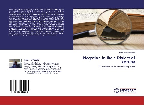 Negation in Ikale Dialect of Yoruba: A Semantic and Syntactic Approach