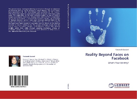Reality Beyond Faces on Facebook: Whats Your Identity?