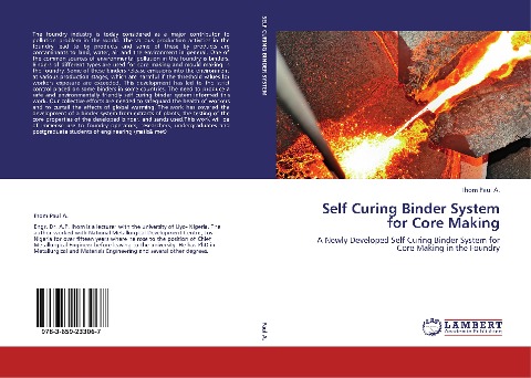 Self Curing Binder System for Core Making: A Newly Developed Self Curing Binder System for Core Making in the Foundry