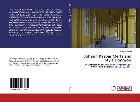 Johann Kaspar Mertz and Style Hongrois: An Examination of Elements of Hungarian Style Within Fantaisie Hongroise, Op. 65, No. 1
