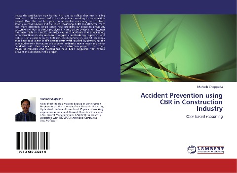Accident Prevention using CBR in Construction Industry: Case based reasoning