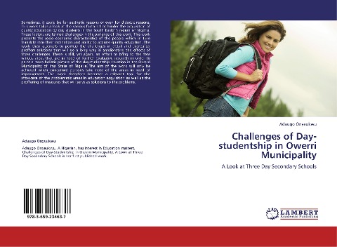 Challenges of Day-studentship in Owerri Municipality: A Look at Three Day Secondary Schools