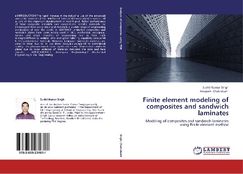 Finite element modeling of composites and sandwich laminates: Modeling of composites and sandwich laminates using Finite element method