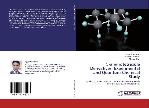 5-aminotetrazole Derivatives: Experimental and Quantum Chemical Study: Syntheses, Structural and Quantum Chemical Study of 5-aminotetrazole Derivatives