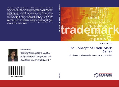 The Concept of Trade Mark Series: Origin and Implication for the scope of protection