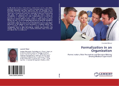 Formalization in an Organization: Formalization, Role Perception and Decision Making among Medical Supervisors