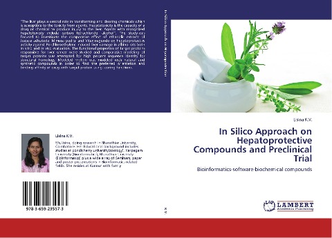 In Silico Approach on Hepatoprotective Compounds and Preclinical Trial: Bioinformatics-software-biochemical compounds