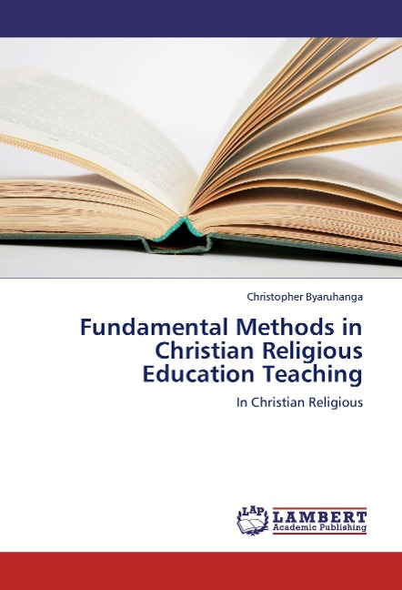 Fundamental Methods in Christian Religious Education Teaching: In Christian Religious