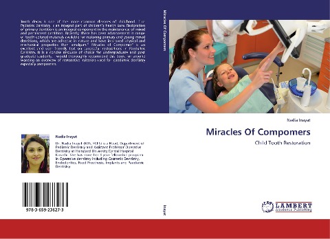 Miracles Of Compomers: Child Tooth Restoration