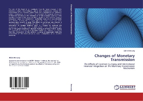 Changes of Monetary Transmission: The Effects of Common Currancy and International Financial Integration on the Monetary Transmission Mechanism